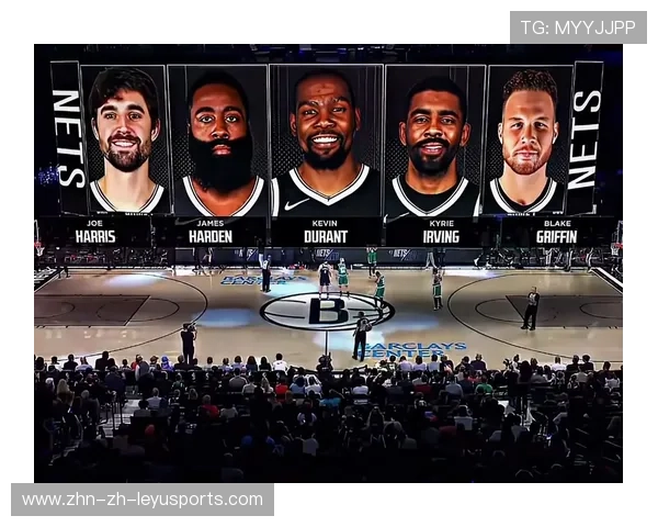 篮网全新阵容亮相，目标冲击总冠军，篮网最新成员